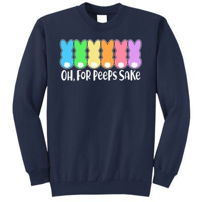 Cute Easter Oh For Peeps Sake Sweatshirt