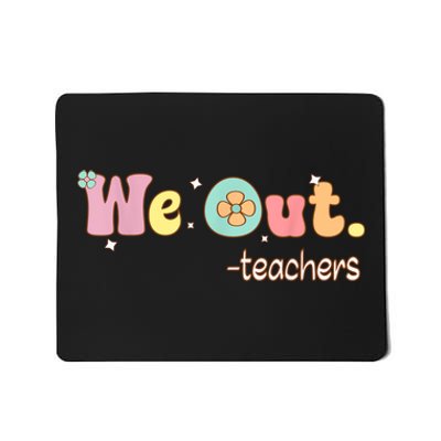 Cute End Of School Year Teacher Summer Bruh We Out Teachers Mousepad