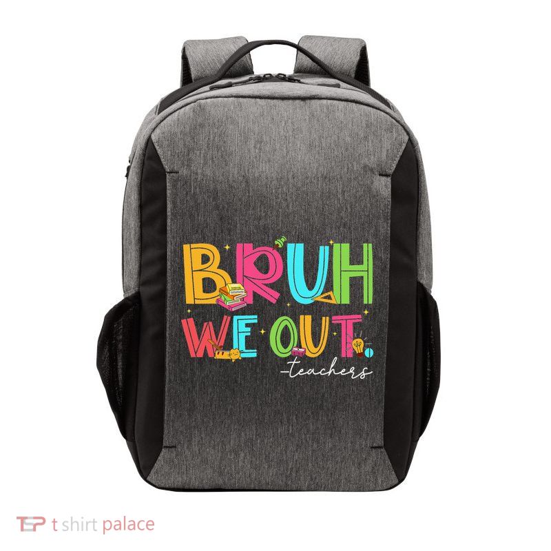Cute End Of School Year Teacher Summer Bruh We Out Teachers Vector Backpack