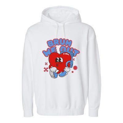 Cute End Of School Year Teacher Summer Bruh We Out Gift Garment-Dyed Fleece Hoodie