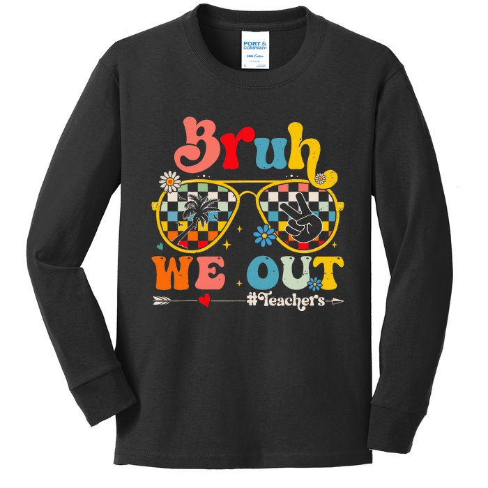 Cute End Of School Year Teacher Summer Bruh We Out Kids Long Sleeve Shirt