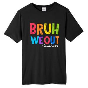 Cute End Of School Year Funny Summer Bruh We Out Teachers Tall Fusion ChromaSoft Performance T-Shirt