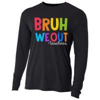 Cute End Of School Year Funny Summer Bruh We Out Teachers Cooling Performance Long Sleeve Crew