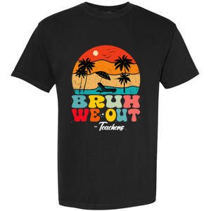 Cute End Of School Year Teachers Summer Bruh We Out Teachers Garment-Dyed Heavyweight T-Shirt