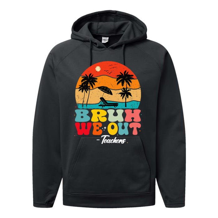 Cute End Of School Year Teachers Summer Bruh We Out Teachers Performance Fleece Hoodie