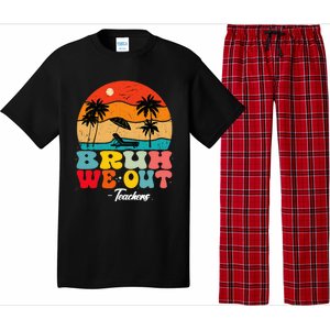 Cute End Of School Year Teachers Summer Bruh We Out Teachers Pajama Set