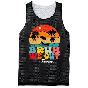 Cute End Of School Year Teachers Summer Bruh We Out Teachers Mesh Reversible Basketball Jersey Tank