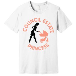 Council Estate Princess Premium T-Shirt