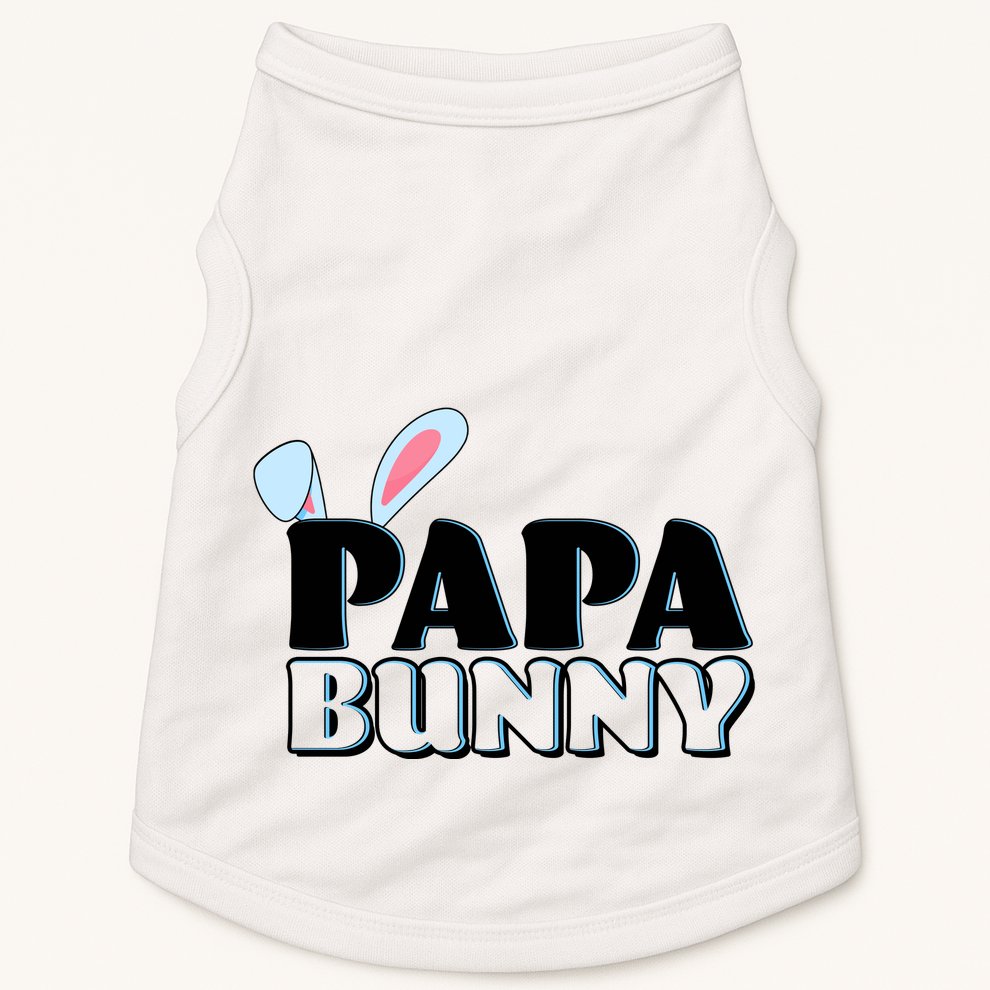Cute Easter Papa Bunny Matching Family Shirts Doggie Tank