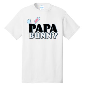 Cute Easter Papa Bunny Matching Family Shirts Tall T-Shirt