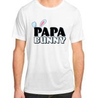 Cute Easter Papa Bunny Matching Family Shirts Adult ChromaSoft Performance T-Shirt