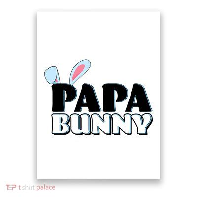 Cute Easter Papa Bunny Matching Family Shirts Poster