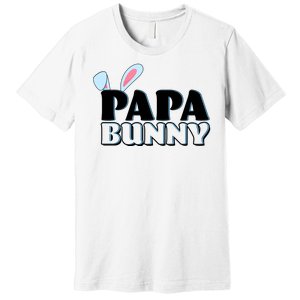 Cute Easter Papa Bunny Matching Family Shirts Premium T-Shirt