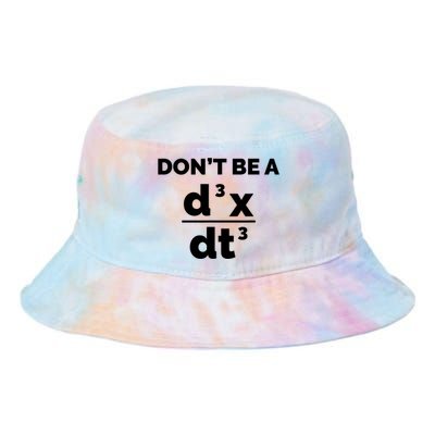 Calculus Equation Pun DonT Be A Jerk Tie Dye Newport Bucket Hat