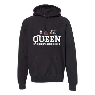 Chemical Engineering Queen Chemical Engineer Outfit Gift Premium Hoodie