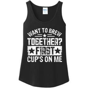 Coffee Enthusiasts Quote Want To Brew Together First CupS On Me Ladies Essential Tank