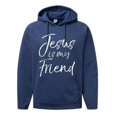 Christian Evangelism Quote Faith Gift Jesus is My Friend Performance Fleece Hoodie