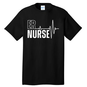 Cool Emergency Room Nurse Design For Men Women ER Nursing Tall T-Shirt