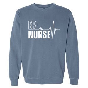 Cool Emergency Room Nurse Design For Men Women ER Nursing Garment-Dyed Sweatshirt