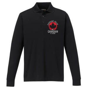 Canada Everyone Relax The Canadian Is Here Funny Canadian Performance Long Sleeve Polo