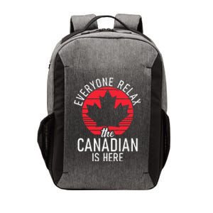 Canada Everyone Relax The Canadian Is Here Funny Canadian Vector Backpack