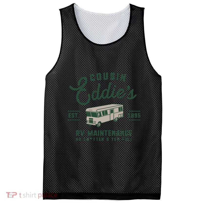 Cousin EddieS Rv Maintenance Funny Movie Mesh Reversible Basketball Jersey Tank