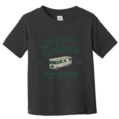 Cousin EddieS Rv Maintenance Funny Movie Toddler T-Shirt