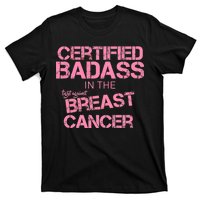 Certified Badass Fight Against Breast Cancer T-Shirt