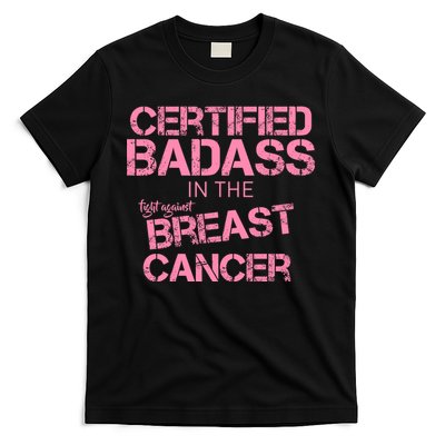 Certified Badass Fight Against Breast Cancer T-Shirt