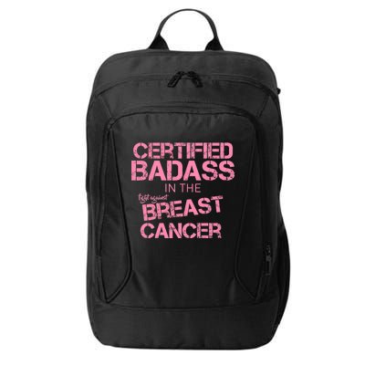 Certified Badass Fight Against Breast Cancer City Backpack