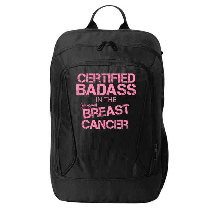 Certified Badass Fight Against Breast Cancer City Backpack