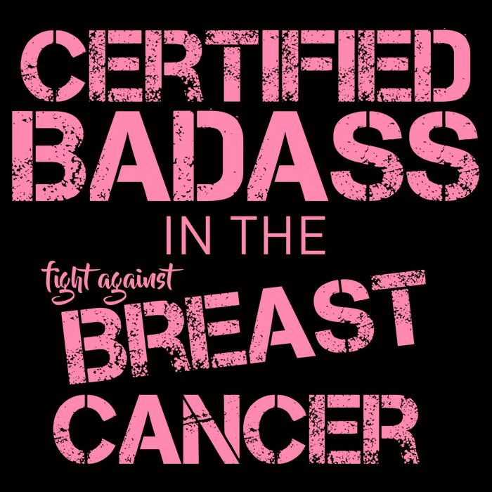 Certified Badass Fight Against Breast Cancer Button