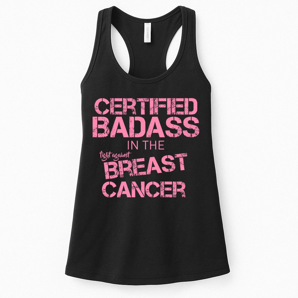 Certified Badass Fight Against Breast Cancer Womens Tank Top