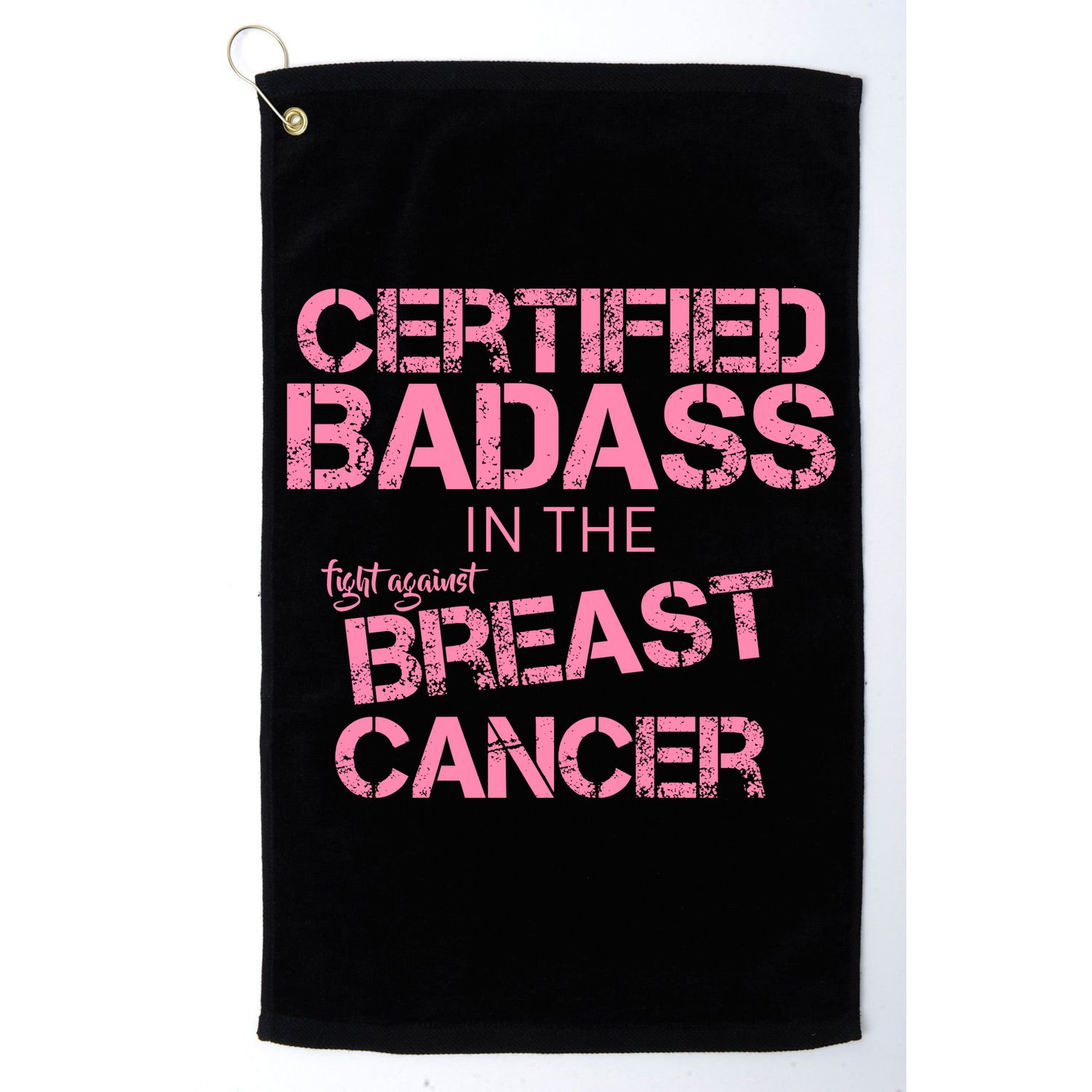 Certified Badass Fight Against Breast Cancer Golf Towel