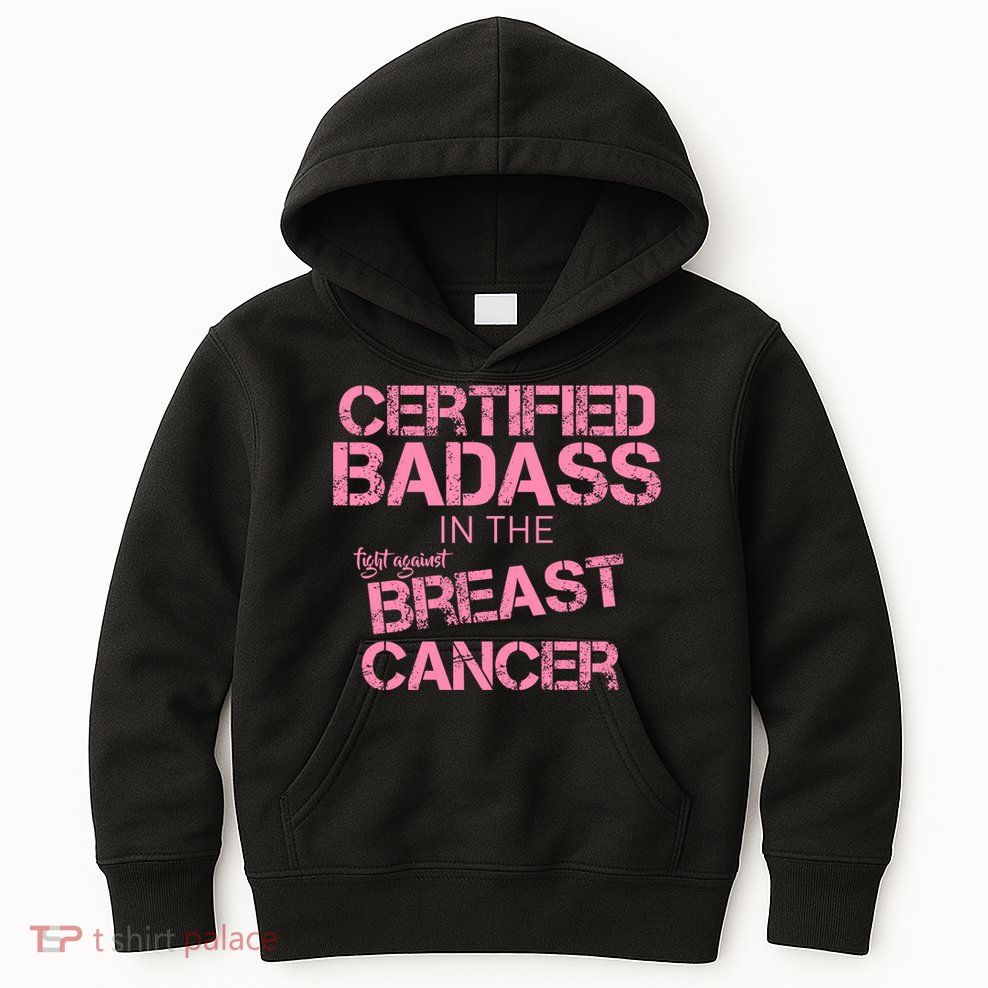 Certified Badass Fight Against Breast Cancer Kids Hoodie