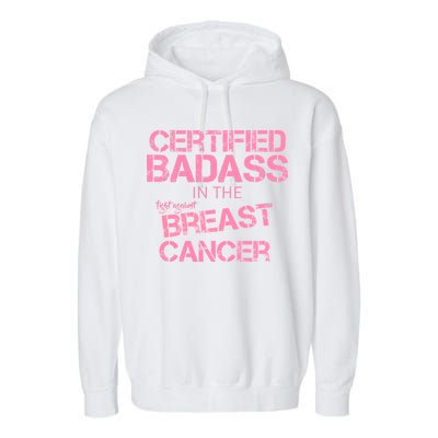 Certified Badass Fight Against Breast Cancer Garment-Dyed Fleece Hoodie