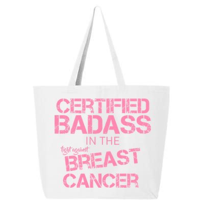 Certified Badass Fight Against Breast Cancer 25L Jumbo Tote