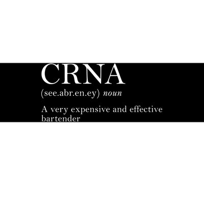 Certified Registered Nurse Anesthetists CRNA Bumper Sticker