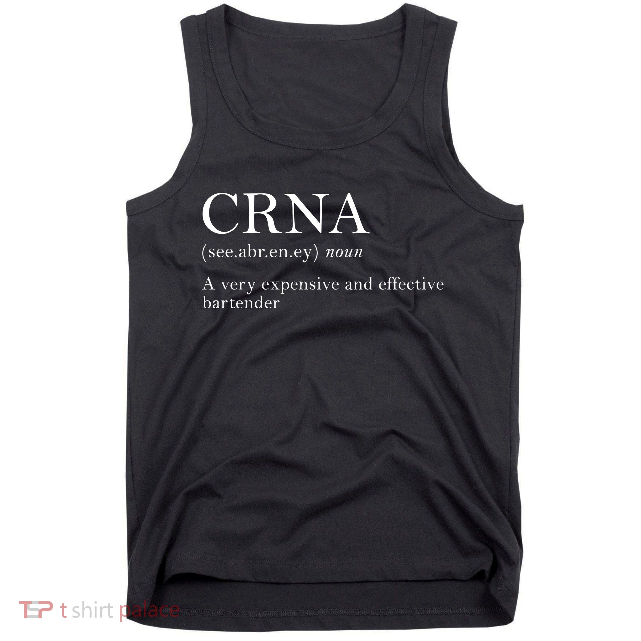 Certified Registered Nurse Anesthetists CRNA Tank Top