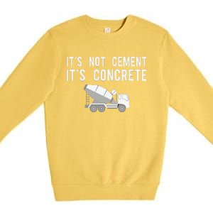 Civil Engineer Shirts Its Concrete Engineering Tee Gift Premium Crewneck Sweatshirt