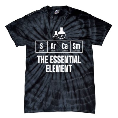 Chemical Engineer Sarcasm Element Engineering Gifts Tie-Dye T-Shirt