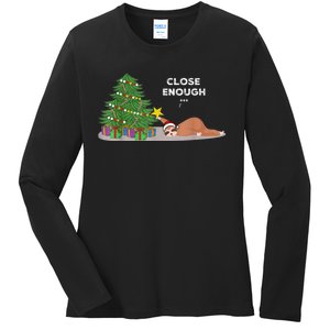 Close Enough Sloth Christmas Tree Funny Holiday Pajamas Ladies Long Sleeve Shirt