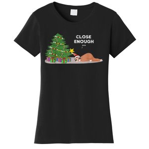 Close Enough Sloth Christmas Tree Funny Holiday Pajamas Women's T-Shirt