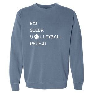 Cute Eat Sleep Volleyball Repeat Volleyball Game Design Gift Garment-Dyed Sweatshirt