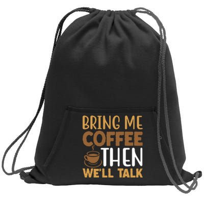 Coffee Enthusiast Slogan Sweatshirt Cinch Pack Bag