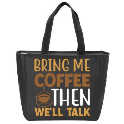 Coffee Enthusiast Slogan Zip Tote Bag