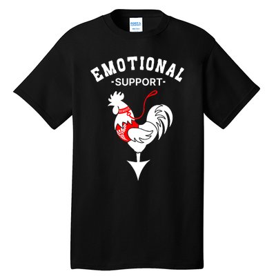 Chicken Emotional Support Cock Tall T-Shirt