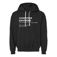 Computer Engineer Shirts Gift Idea For Computer Engineer Garment-Dyed Fleece Hoodie