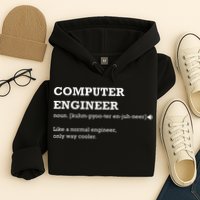 Computer Engineer Shirts Gift Idea For Computer Engineer Hoodie