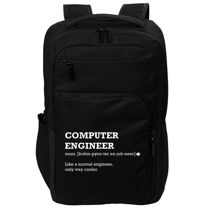 Computer Engineer Shirts Gift Idea For Computer Engineer Impact Tech Backpack